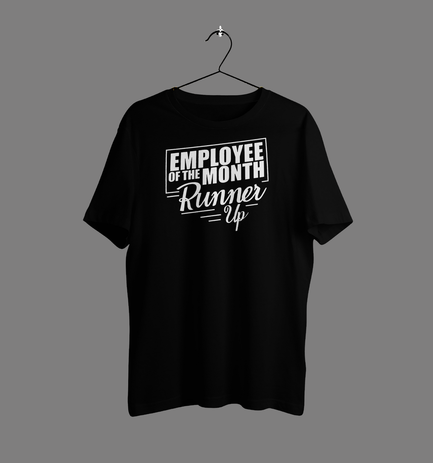 Employee of the month runner up(BLACK SHIRT)