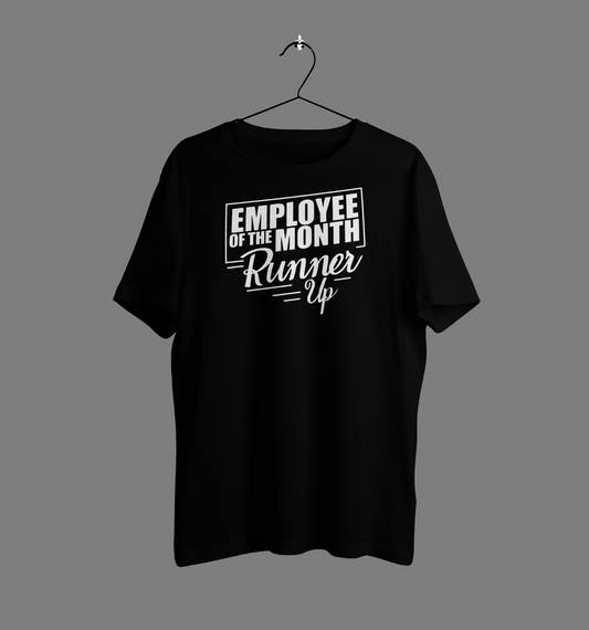 Employee of the month runner up(BLACK SHIRT)